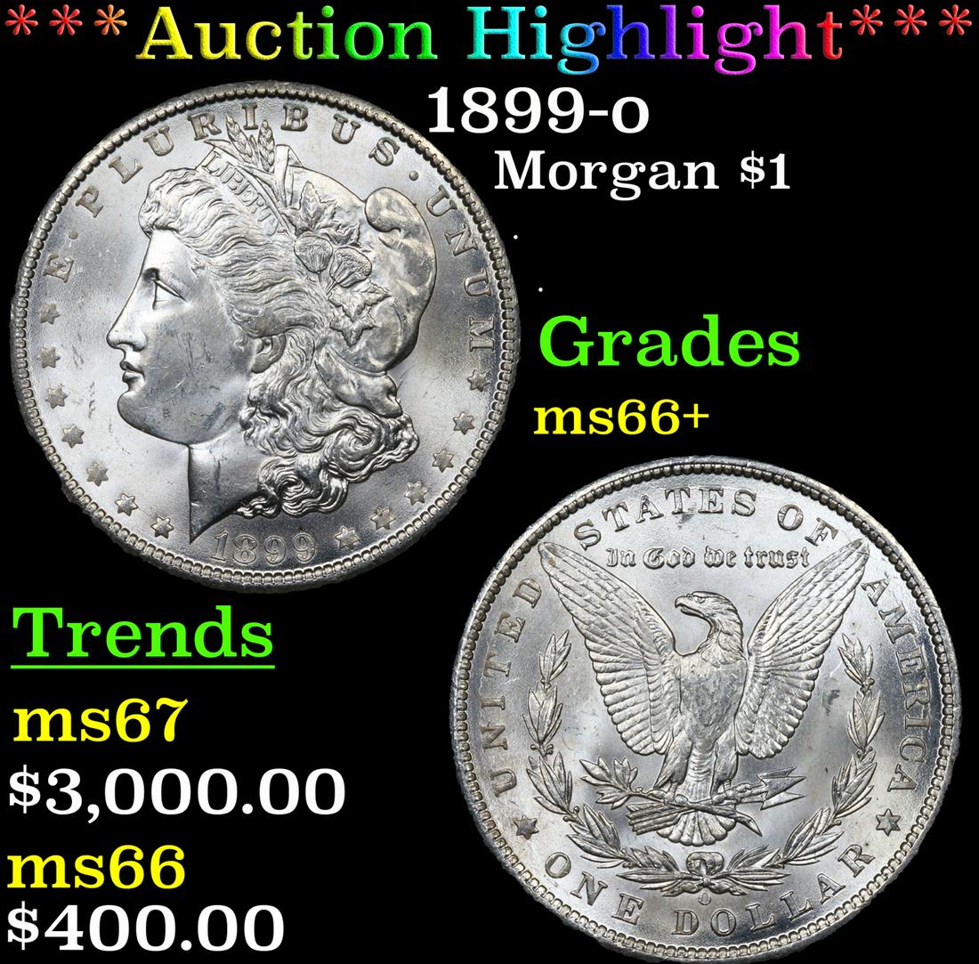 ***Auction Highlight*** 1899-o Morgan Dollar $1 Graded ms66+ By SEGS (fc) (1 of 5)