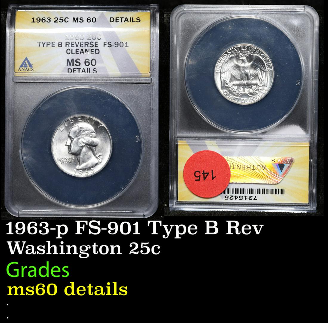 ANACS 1963-p Washington Quarter type b reverse fs-901 25c Grades ms60 Details BY ANACS (1 of 3)