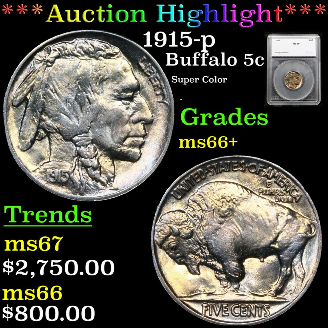 ***Auction Highlight*** 1915-p Buffalo Nickel 5c Graded ms66+ By SEGS (fc) (1 of 5)