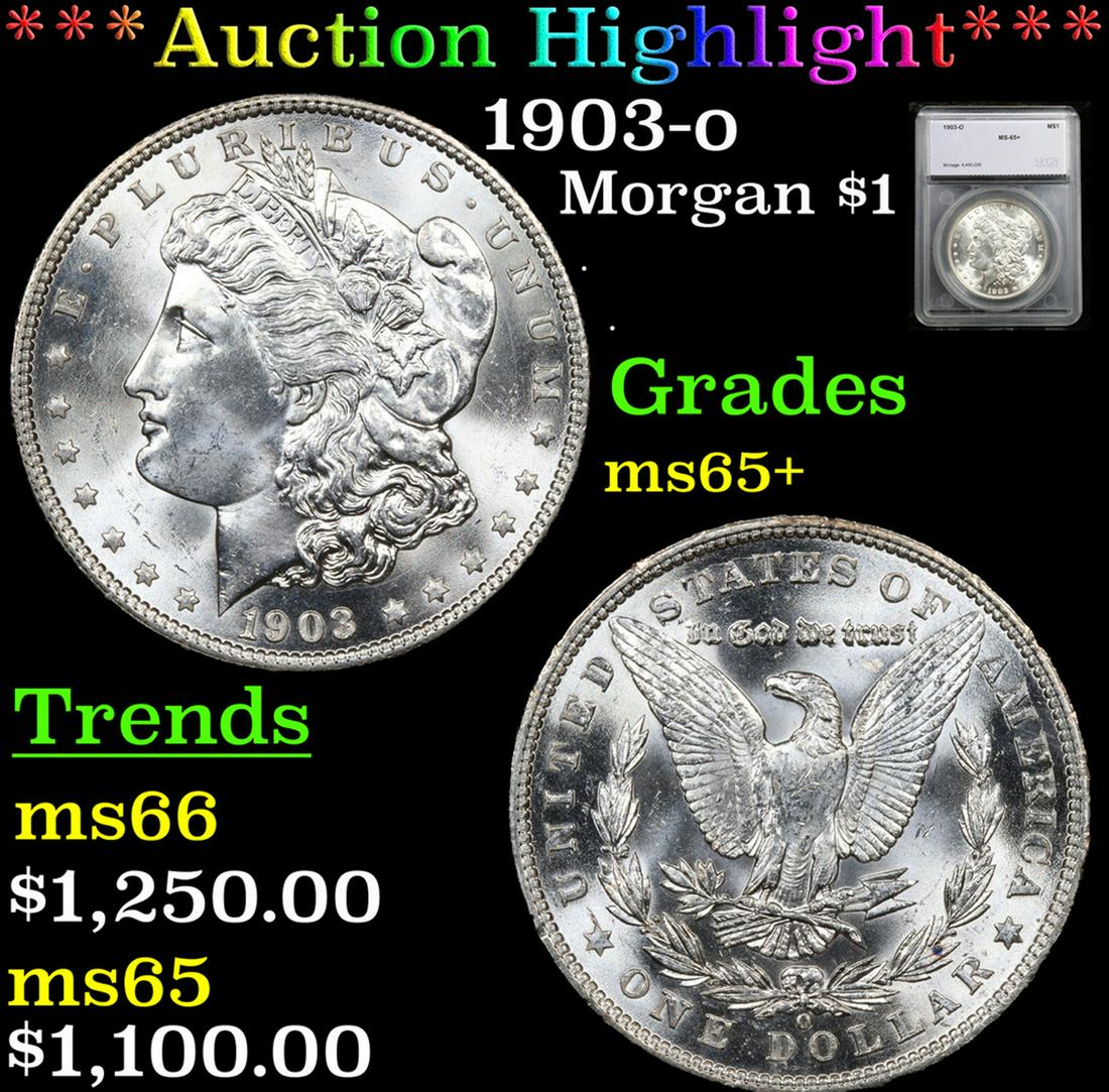 ***Auction Highlight*** 1903-o Morgan Dollar 1 Graded ms65+ By SEGS (fc) (1 of 5)