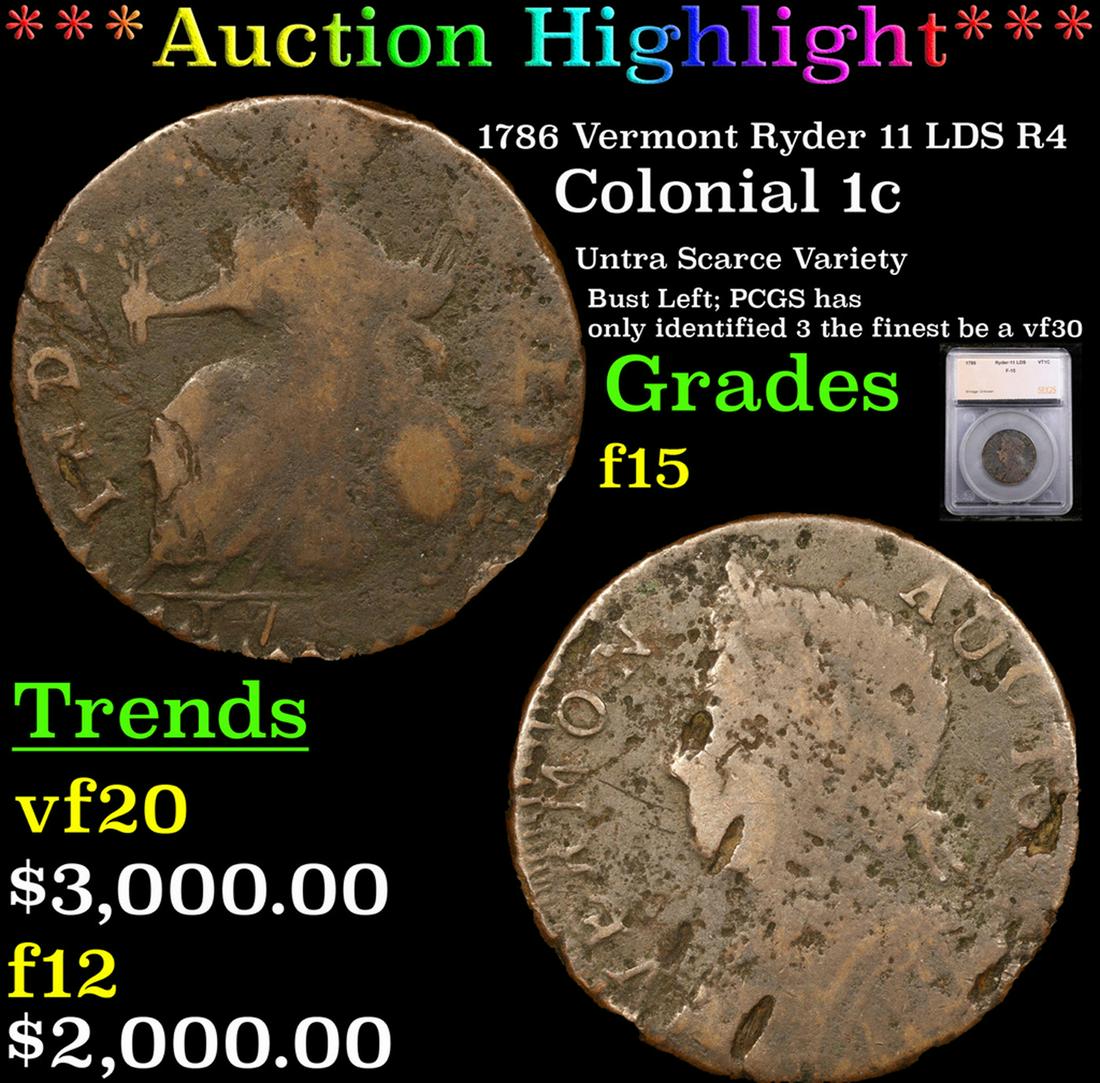 ***Auction Highlight*** 1786 Vermont Colonial Cent Ryder 11 LDS R4 1c Graded f15 By SEGS (fc) (1 of 5)