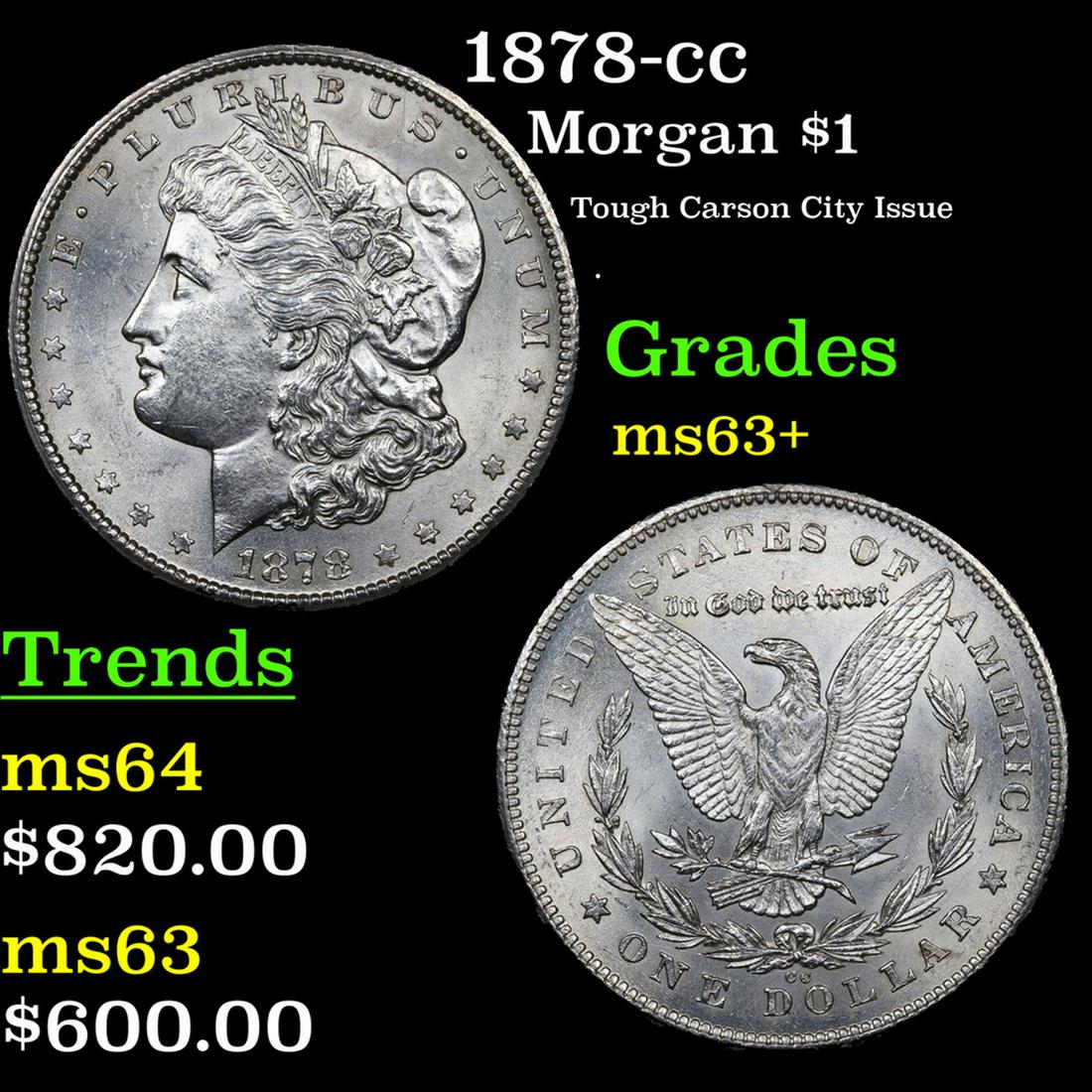 1878-cc Morgan Dollar 1 Grades Select+ Unc (1 of 3)