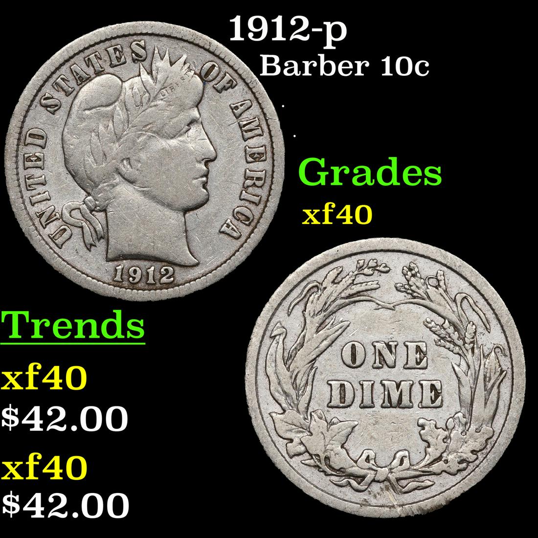 1912-p Barber Dime 10c Grades xf (1 of 3)