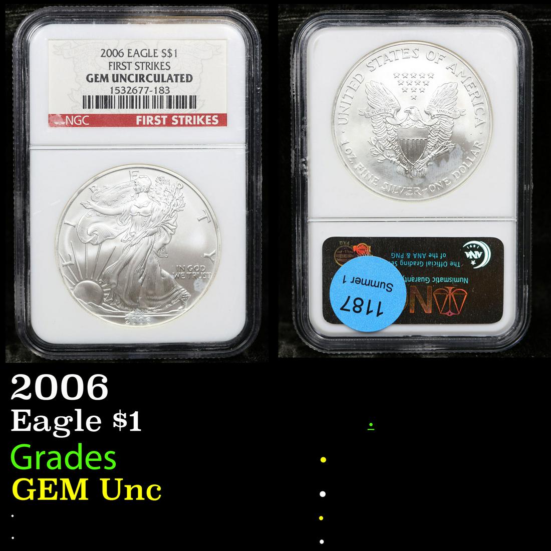 NGC 2006 Silver Eagle Dollar $1 Graded GEM Unc By NGC (1 of 3)