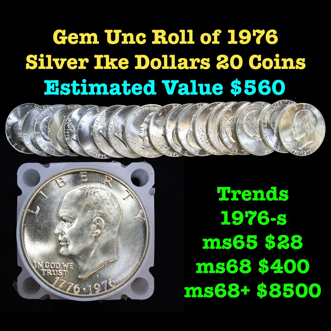 Full Roll Gem Unc 1976 Silver Eisenhower 'Ike' Dollars. 20 Coins total. (1 of 3)
