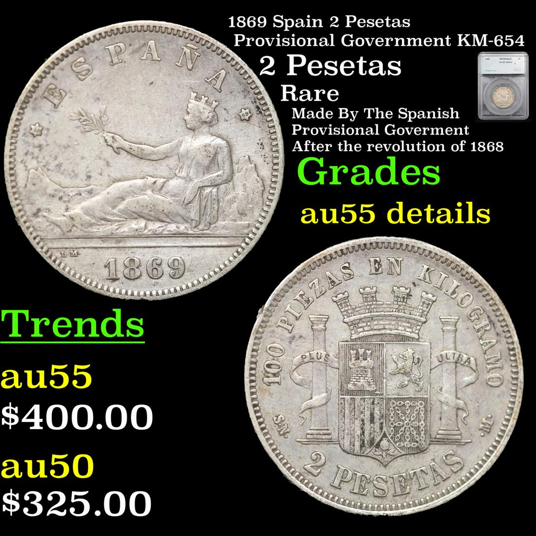 1869 Spain 2 Pesetas Provisional Government KM-654 Graded au55 details By SEGS (1 of 5)