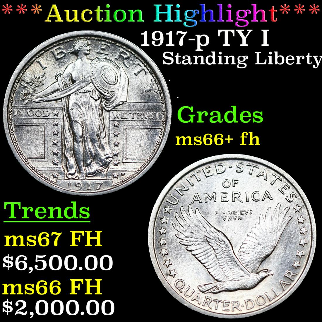 ***Auction Highlight*** 1917-p TY I Standing Liberty Quarter 25c Graded ms66+ fh By SEGS (fc) (1 of 6)