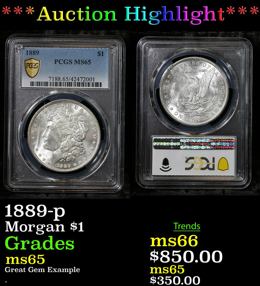 ***Auction Highlight*** PCGS 1889-p Morgan Dollar $1 Graded ms65 By PCGS (fc) (1 of 3)