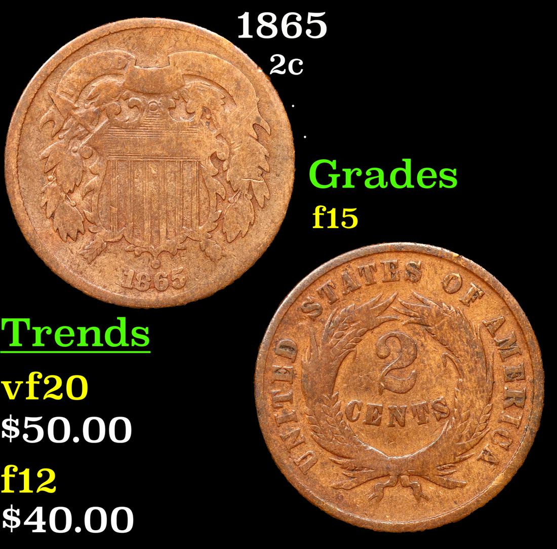 1865 Two Cent Piece 2c Grades f+ (1 of 3)