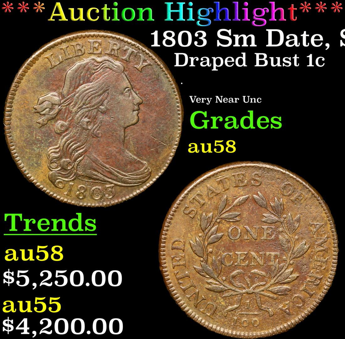 ***Auction Highlight*** 1803 Sm Date, Sm Frac Draped Bust Large Cent 1c Graded Choice AU/BU Slider (1 of 5)