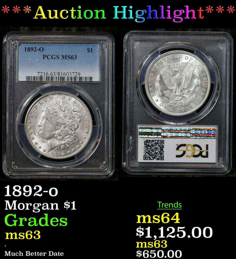 ***Auction Highlight*** PCGS 1892-o Morgan Dollar $1 Graded ms63 By PCGS (fc) (1 of 3)