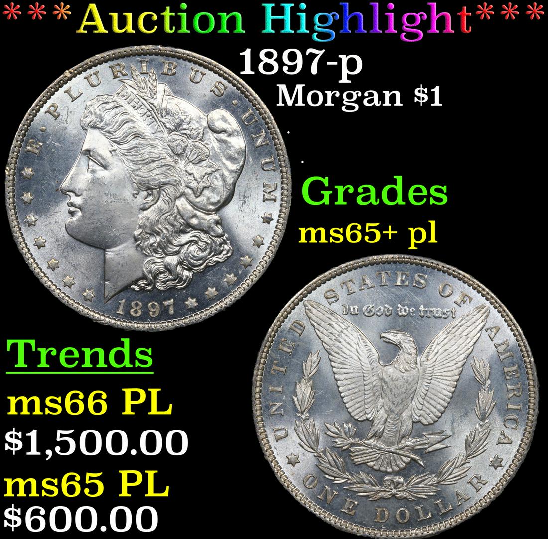 ***Auction Highlight*** 1897-p Morgan Dollar $1 Graded ms65+ pl By SEGS (fc) (1 of 7)
