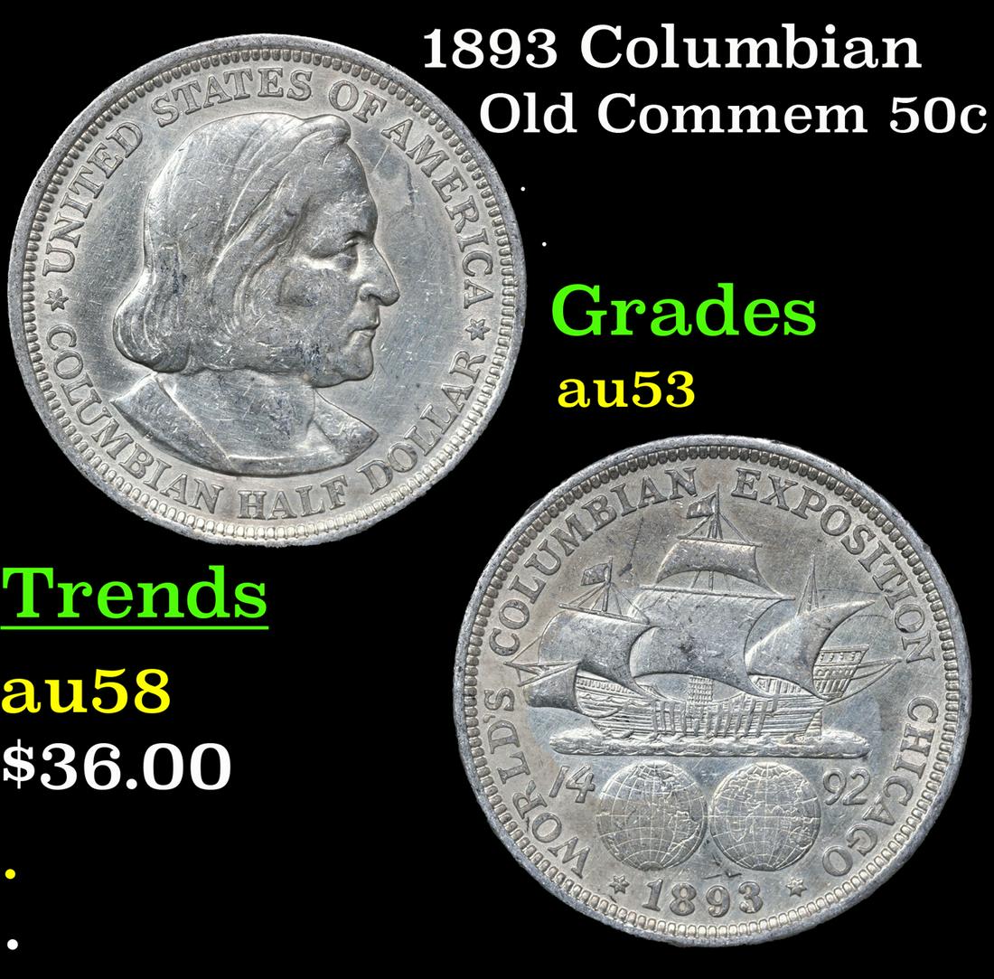 1893 Columbian Old Commem Half Dollar 50c Grades Select AU (1 of 1)