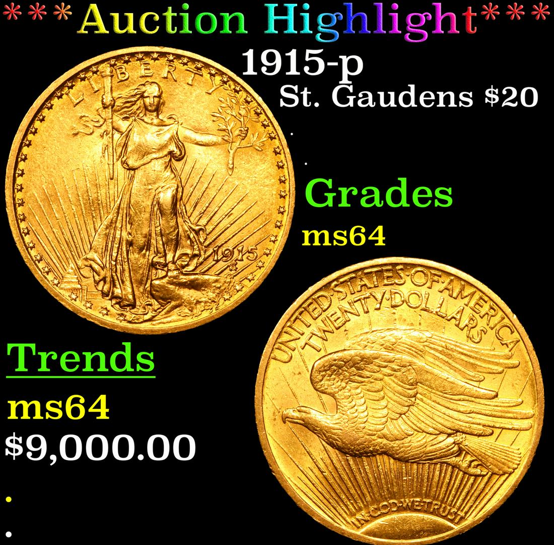 ***Auction Highlight*** 1915-p Gold St. Gaudens Double Eagle $20 Graded ms64 By SEGS (fc): ***Auction Highlight*** 1915-p Gold St. Gaudens Double Eagle $20 Graded ms64 By SEGS. A Corey's Pick, Bid to Win, Don't let it get Away, you might not find its equal Coin