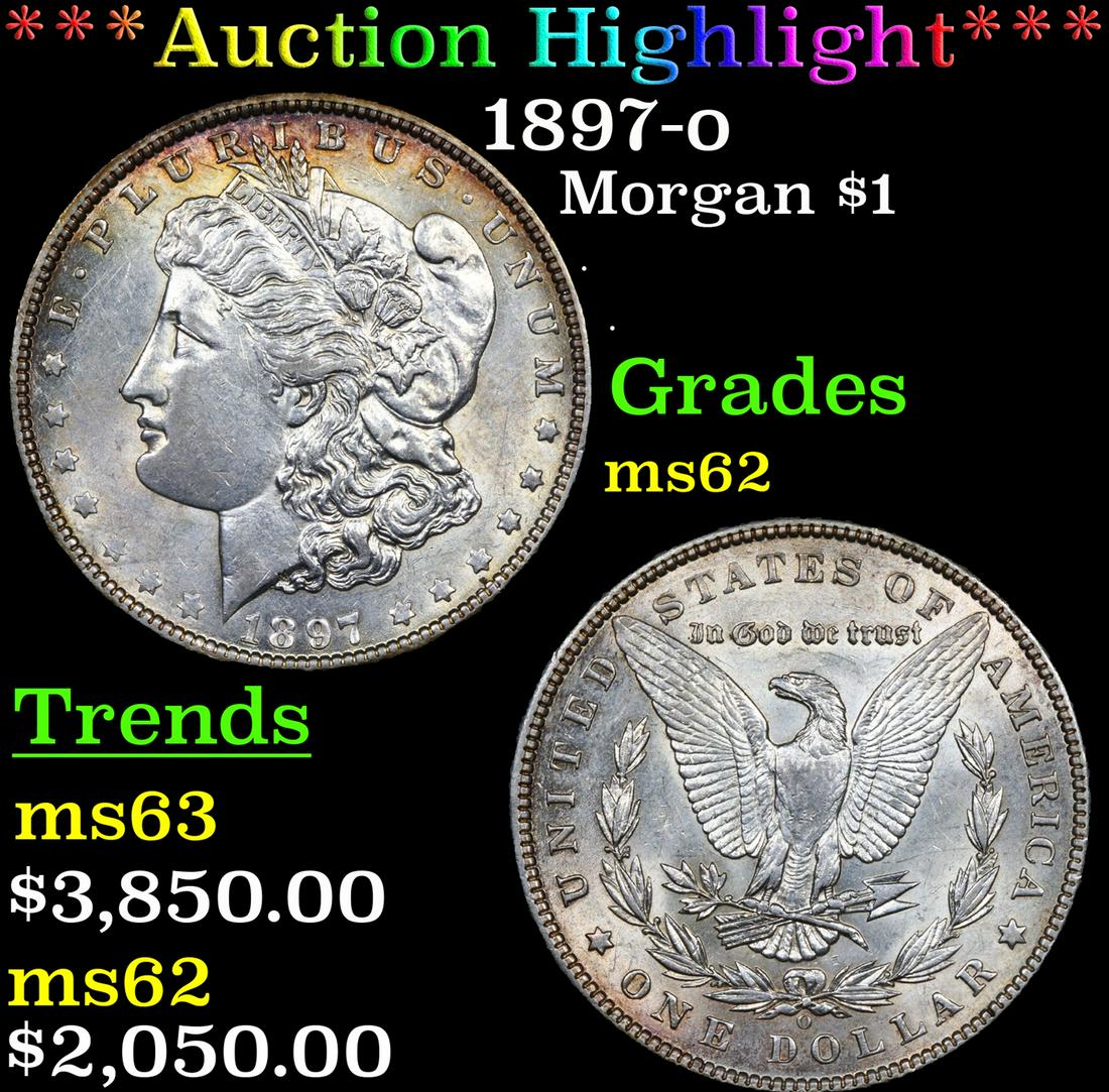 ***Auction Highlight*** 1897-o Morgan Dollar $1 Graded ms62 By SEGS (fc) (1 of 5)
