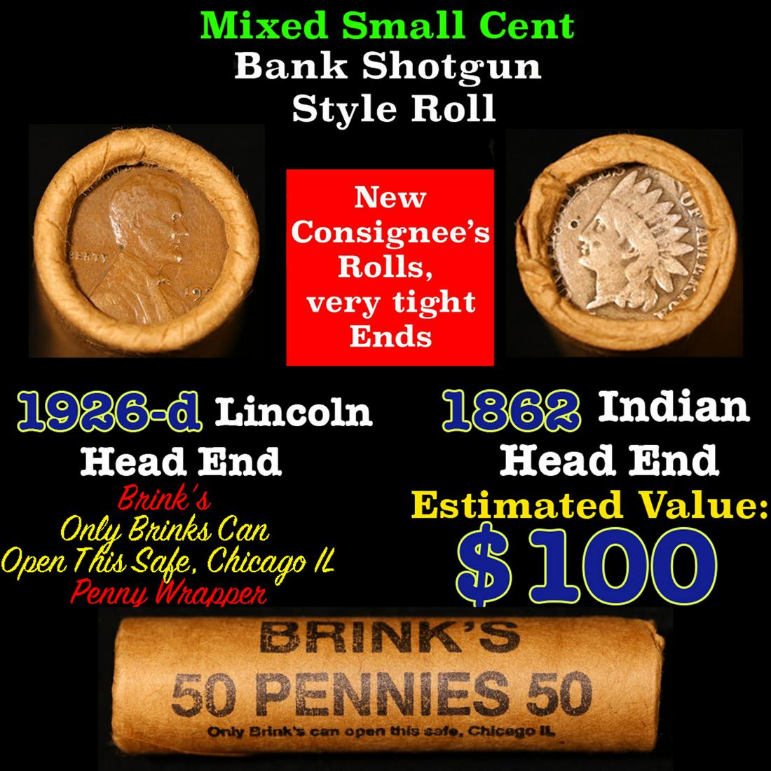 Mixed small cents 1c orig shotgun roll, 1926-d Wheat Cent, 1862 Indian Cent other end, brinks Wrapp: Mixed small cents 1c orig shotgun roll, 1926-d Wheat Cent, 1862 Indian Cent other end, brinks Wrapper. The roll is held in an old Rare & Collectable brinks Brandt wrapper. Look For The Golden Arch