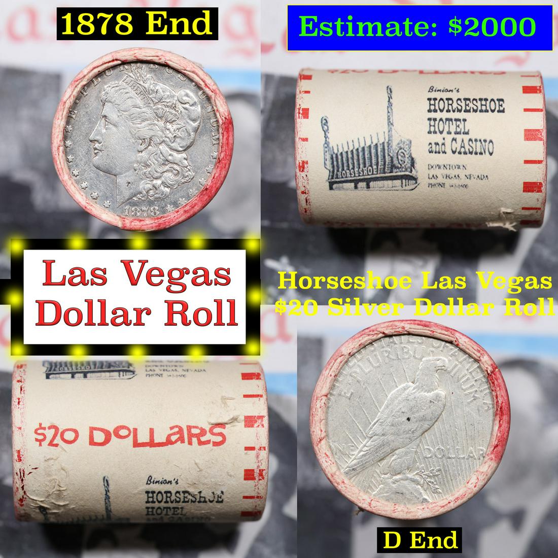 ***Auction Highlight*** Full Morgan/Peace Casino Las Vegas Horseshoe silver $1 roll $20, 1878 & d en: ***Auction Highlight*** Full Morgan/Peace Casino Las Vegas Horseshoe silver $1 roll $20, 1878 & d end. This roll is held in an old casino wrapper from Las Vegas. This roll contains 20 Morgan and/o