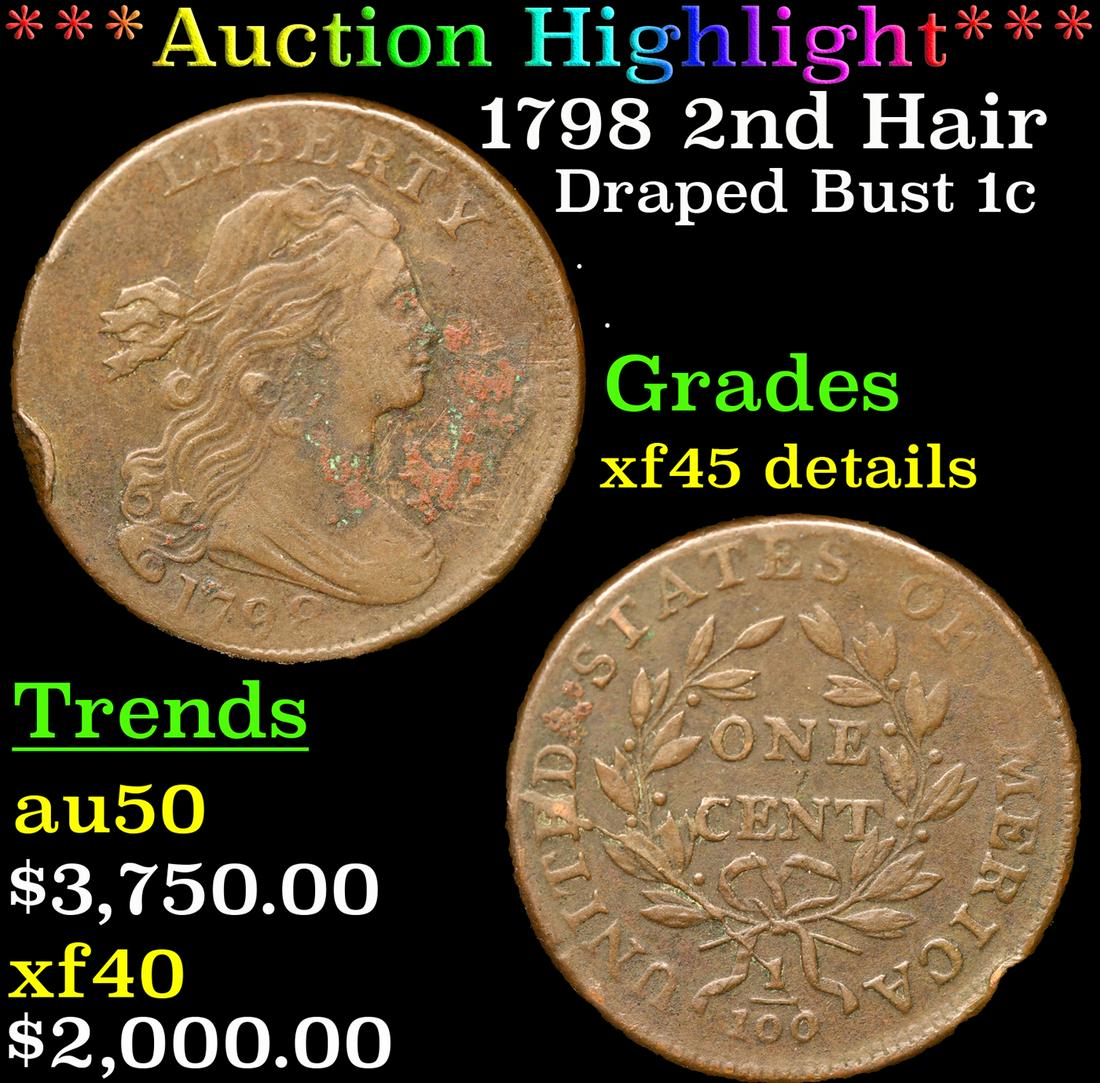 ***Auction Highlight*** 1798 2nd Hair Draped Bust Large Cent 1c Graded xf45 details By SEGS (fc) (1 of 5)