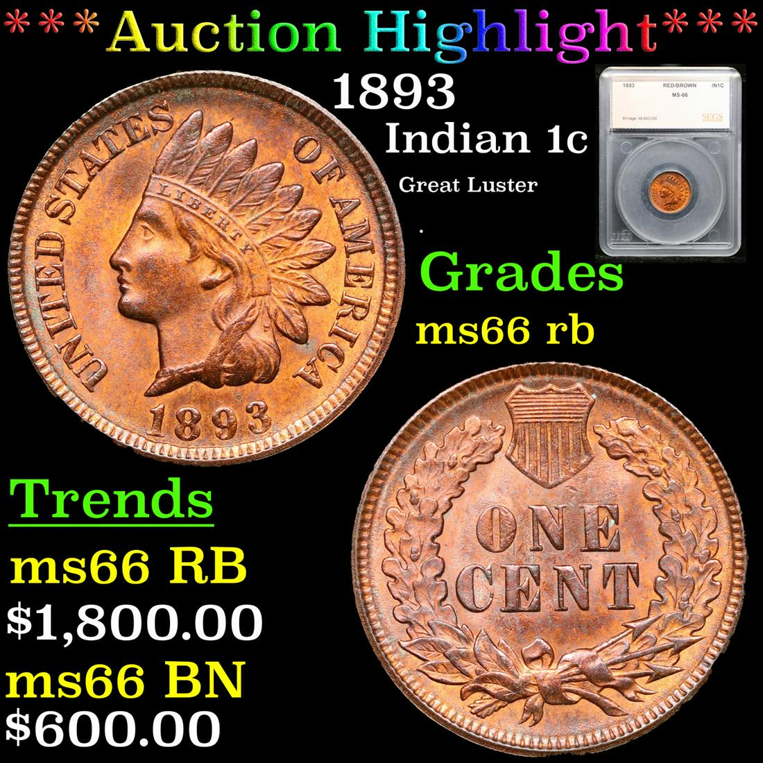 ***Auction Highlight*** 1893 Indian Cent 1c Graded ms66 rb By SEGS (fc) (1 of 5)