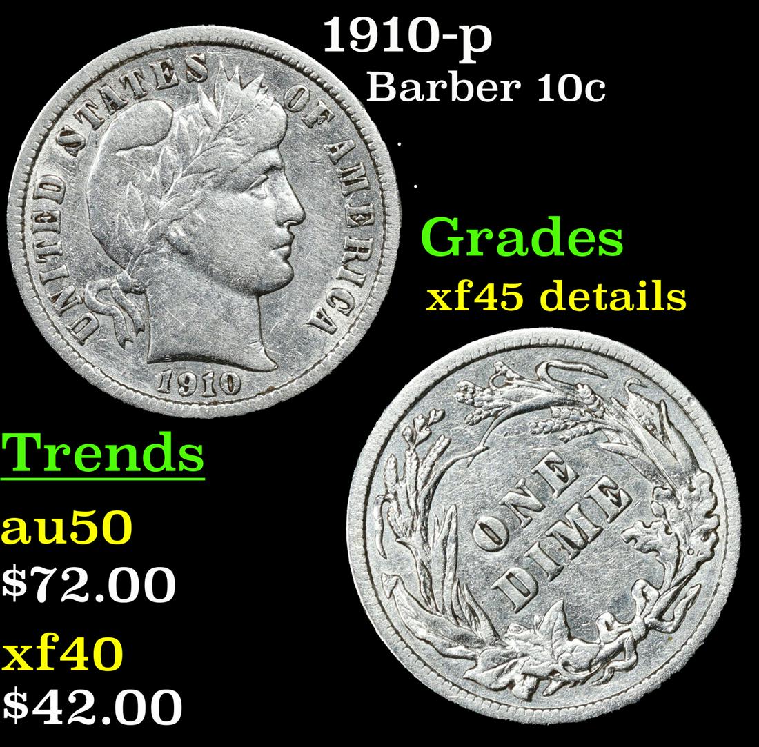1910-p Barber Dime 10c Grades xf details (1 of 3)