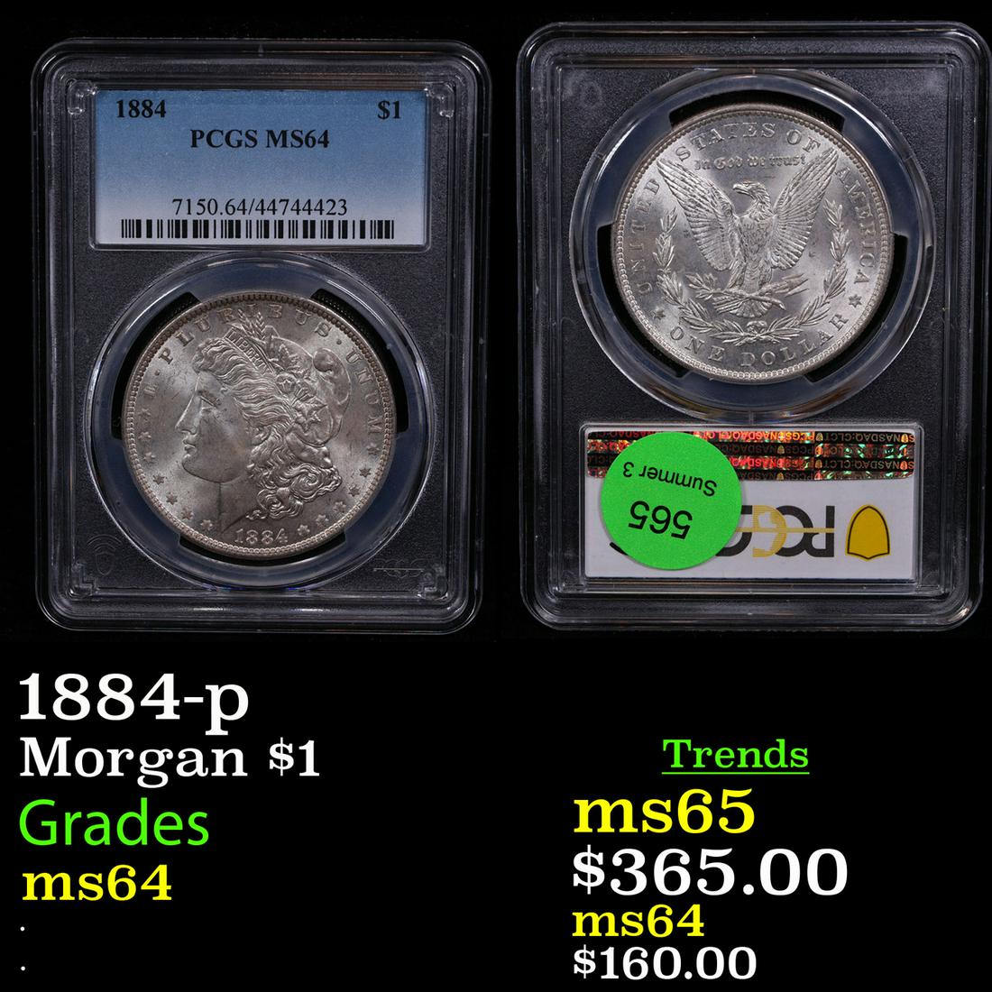 PCGS 1884-p Morgan Dollar $1 Graded ms64 By PCGS (1 of 3)