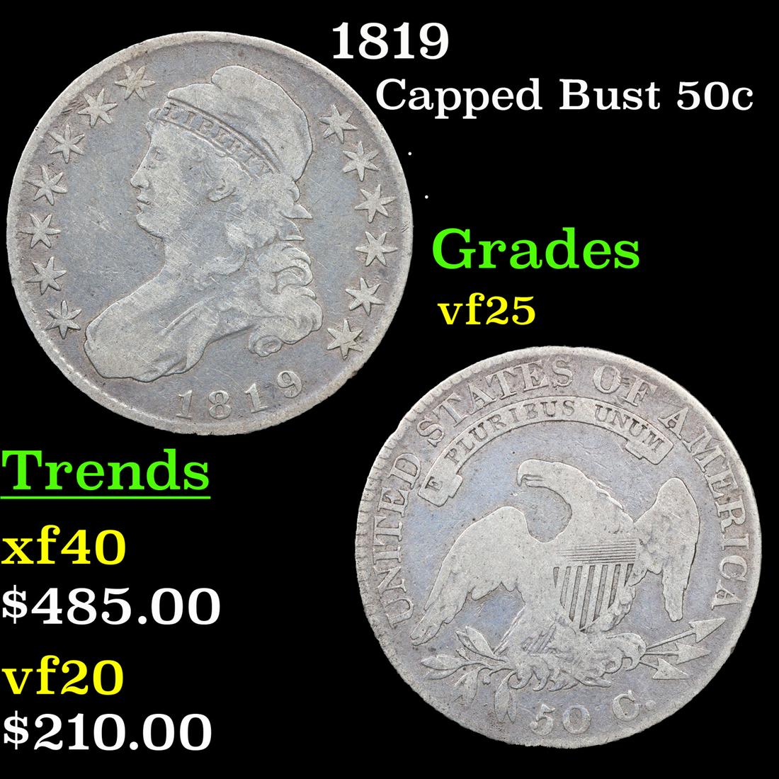 1819 Capped Bust Half Dollar 50c Grades vf+ (1 of 3)