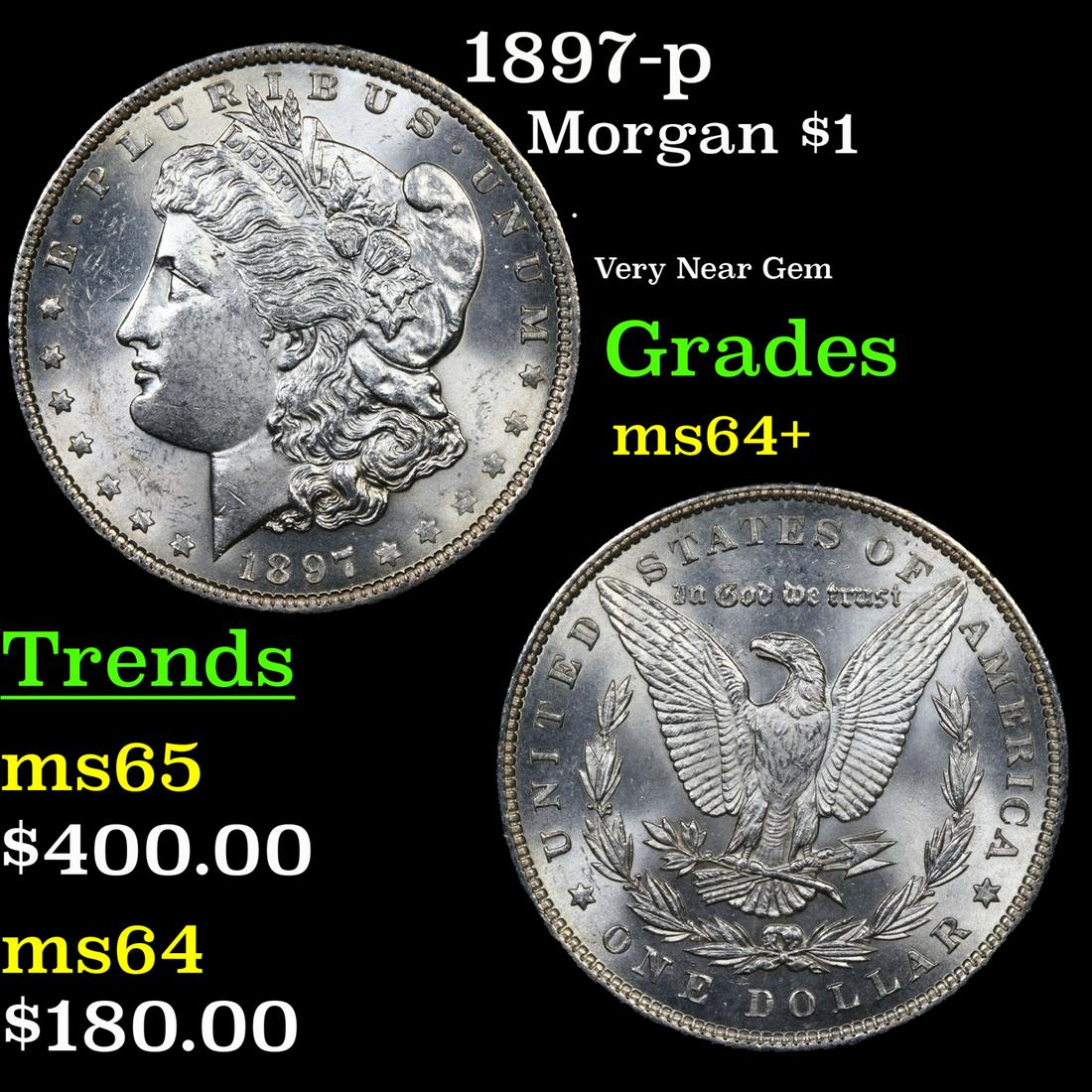 1897-p Morgan Dollar $1 Grades Choice+ Unc (1 of 3)