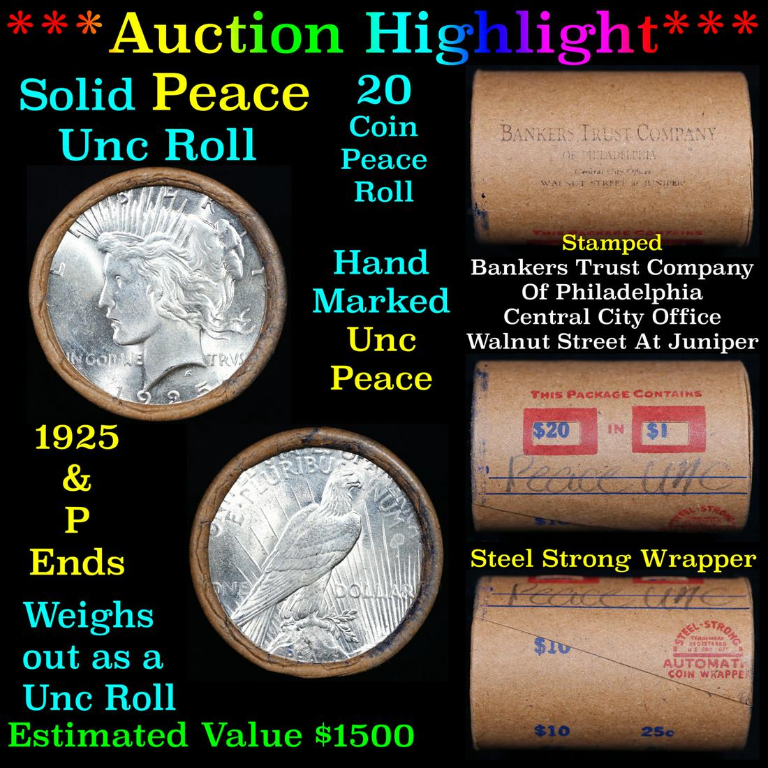***Auction Highlight*** Solid Uncirculated Peace silver dollar roll 1925 & P Ends, 20 coins (fc) (1 of 6)