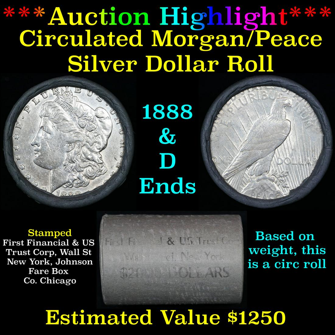 ***Auction Highlight***  First Financial Shotgun 1888 & 'D' Ends Mixed Morgan/Peace Silver dollar (1 of 4)