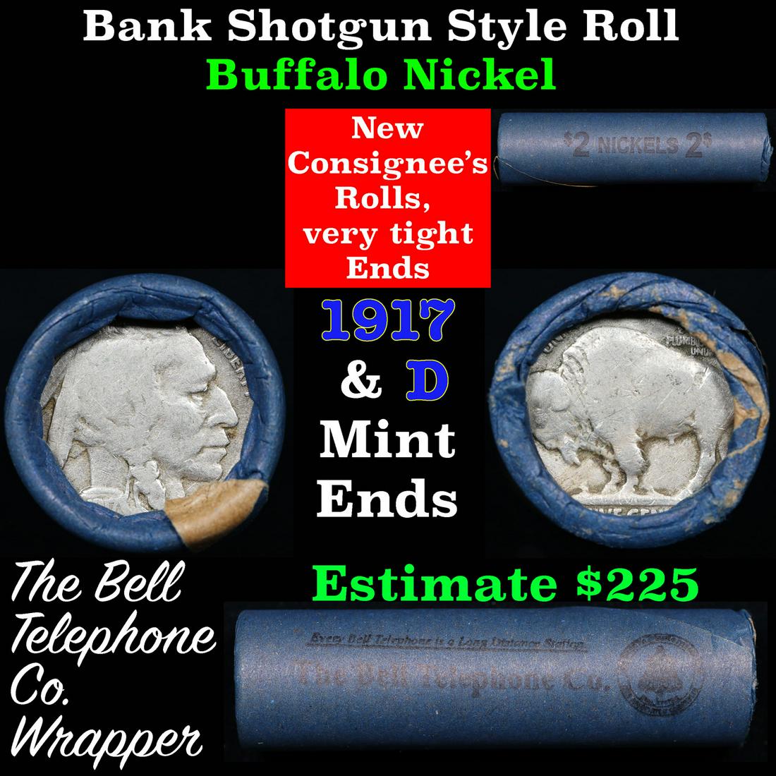 Buffalo Nickel Shotgun Roll in Old Bank Style 'Bell Telephone' Wrapper 1917 & d Mint Ends: Buffalo Nickel Shotgun Roll in Old Bank Style 'Bell Telephone' Wrapper 1917 & d Mint Ends. The roll is held in an old, rare "Bell Telephone Co." Bank style wrapper. This is the Bell Telephone logo fro
