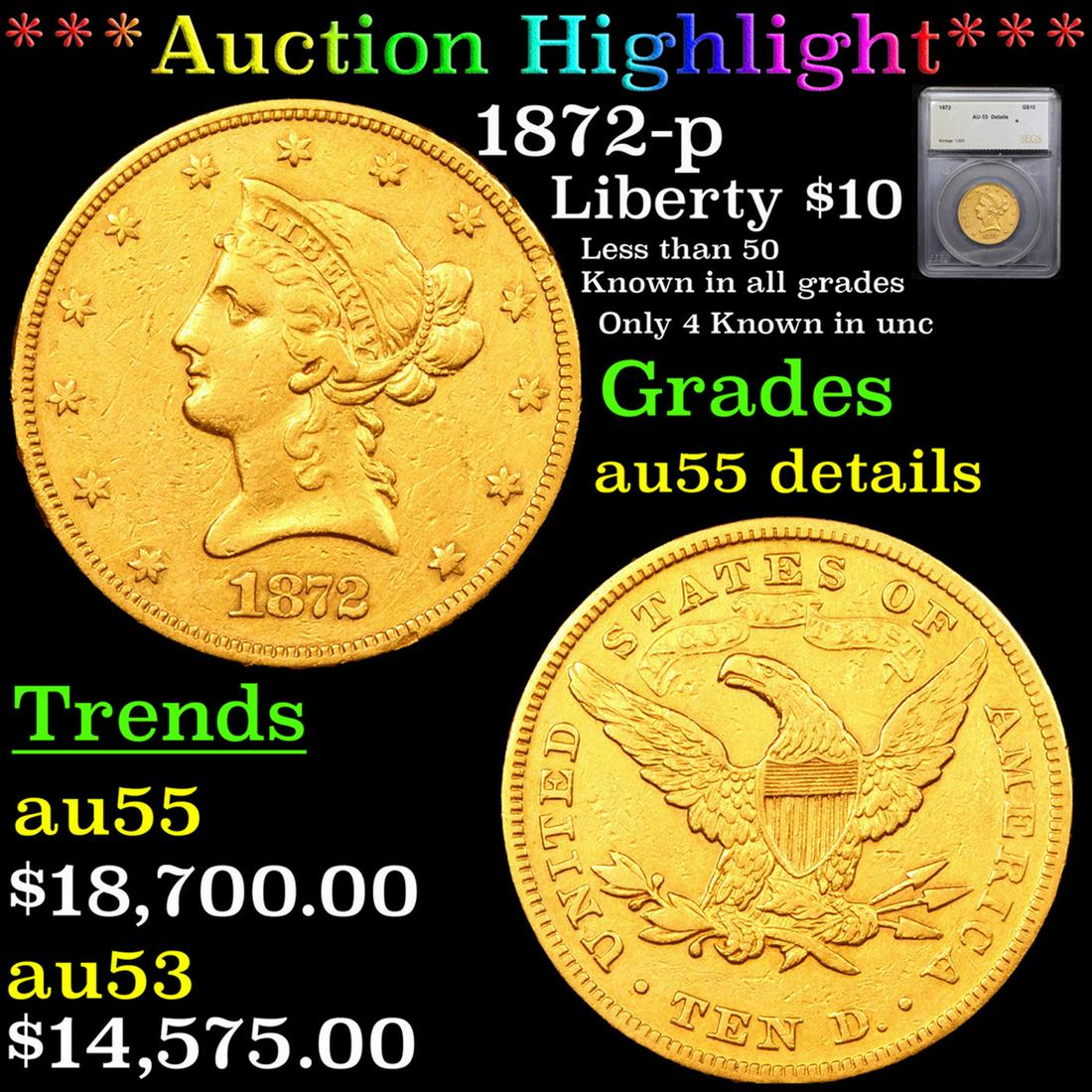 ***Auction Highlight*** 1872-p Gold Liberty Eagle 10 Graded au55 details By SEGS (fc) (1 of 5)