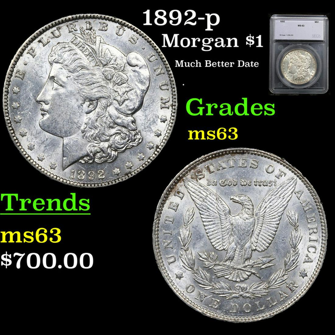 1892-p Morgan Dollar 1 Graded ms63 By SEGS (1 of 5)