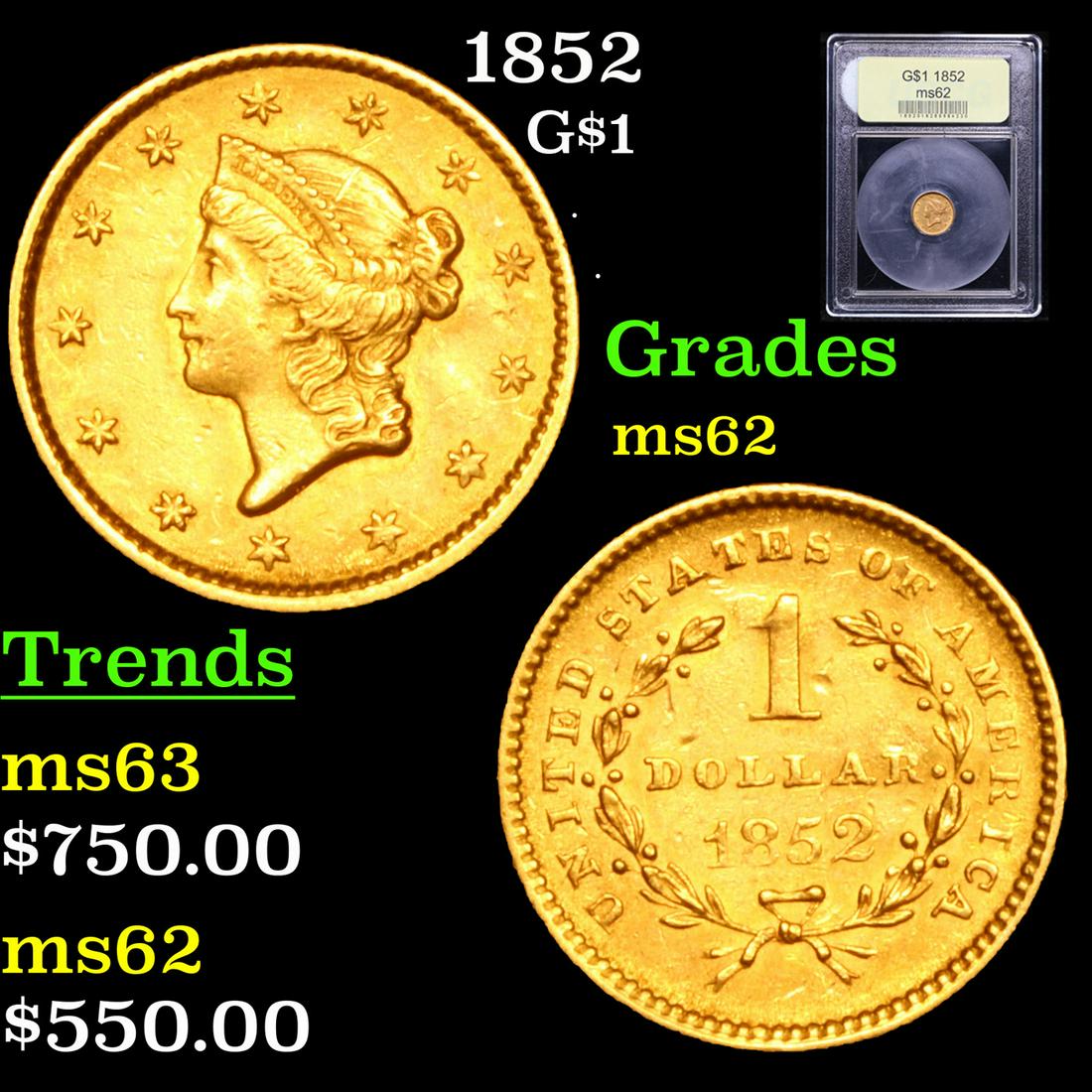 1852 Gold Dollar $1 Graded Select Unc By USCG (1 of 5)