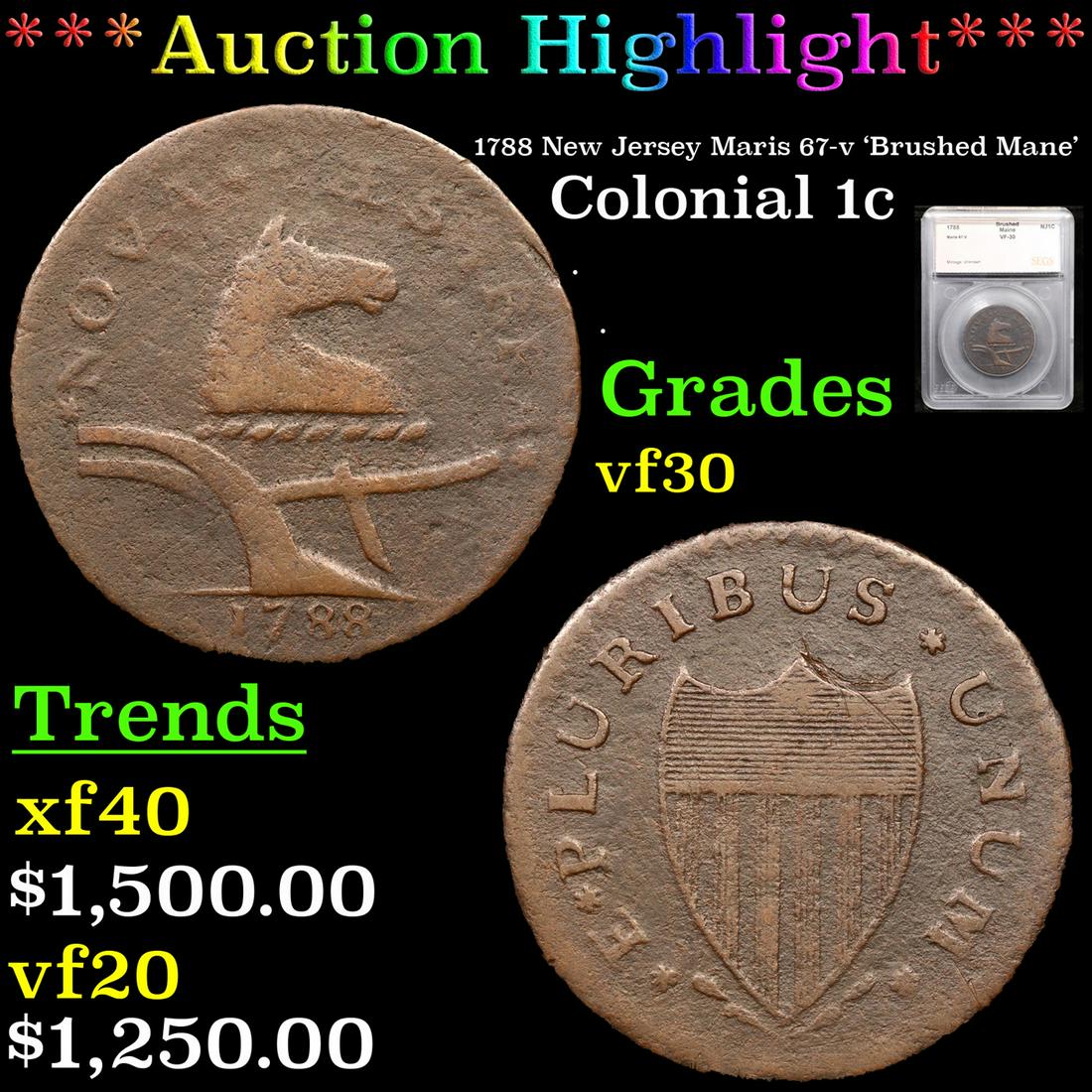 ***Auction Highlight*** 1788 New Jersey Colonial Cent Maris 67-v 'Brushed Mane' 1c Graded vf30 By (1 of 5)
