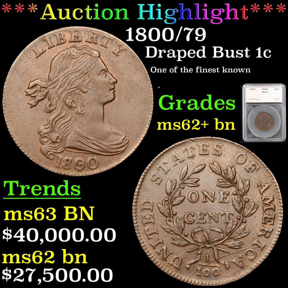 ***Auction Highlight*** 1800/79 Draped Bust Large Cent 1c Graded ms62+ bn By SEGS (fc) (1 of 7)