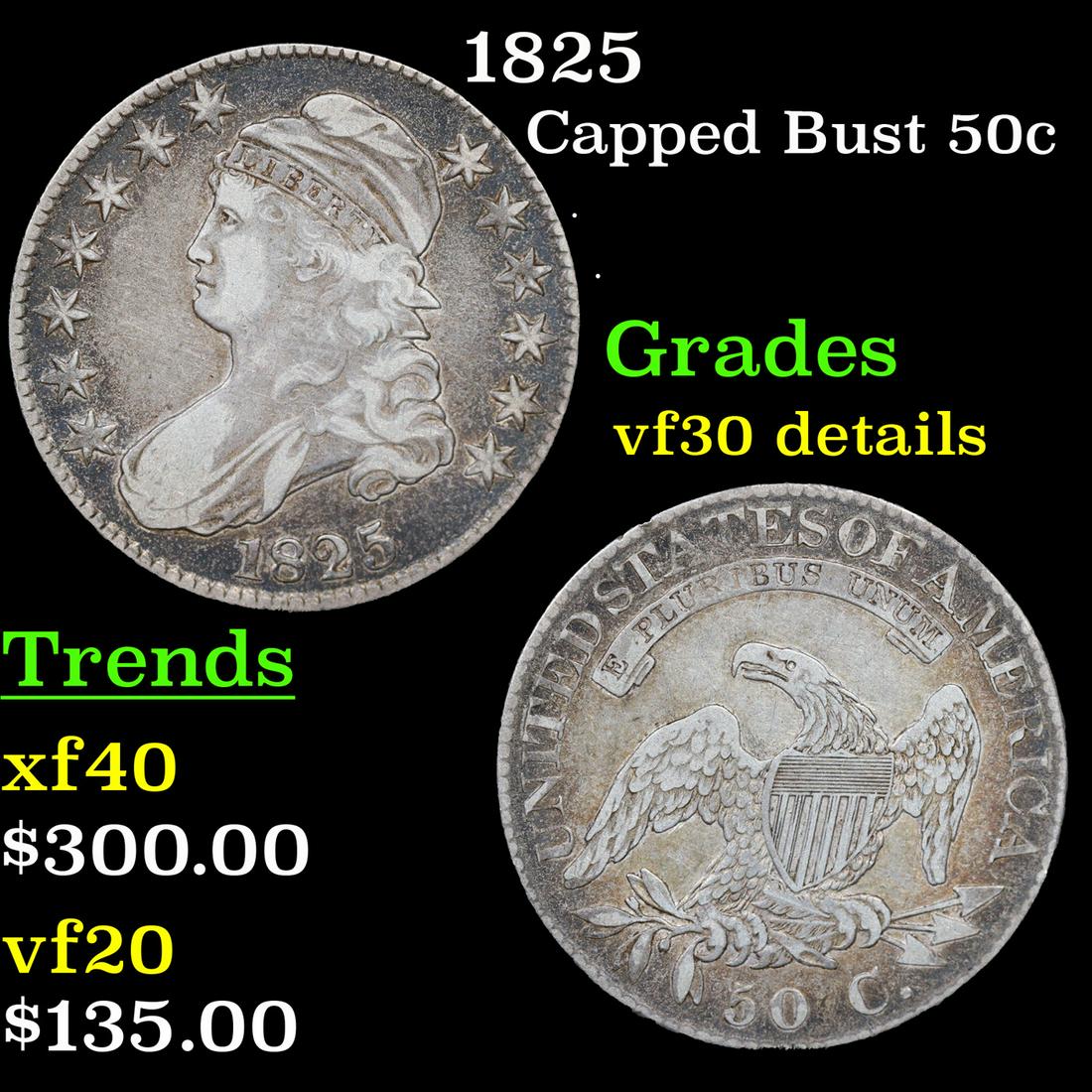 1825 Capped Bust Half Dollar 50c Grades vf details (1 of 3)