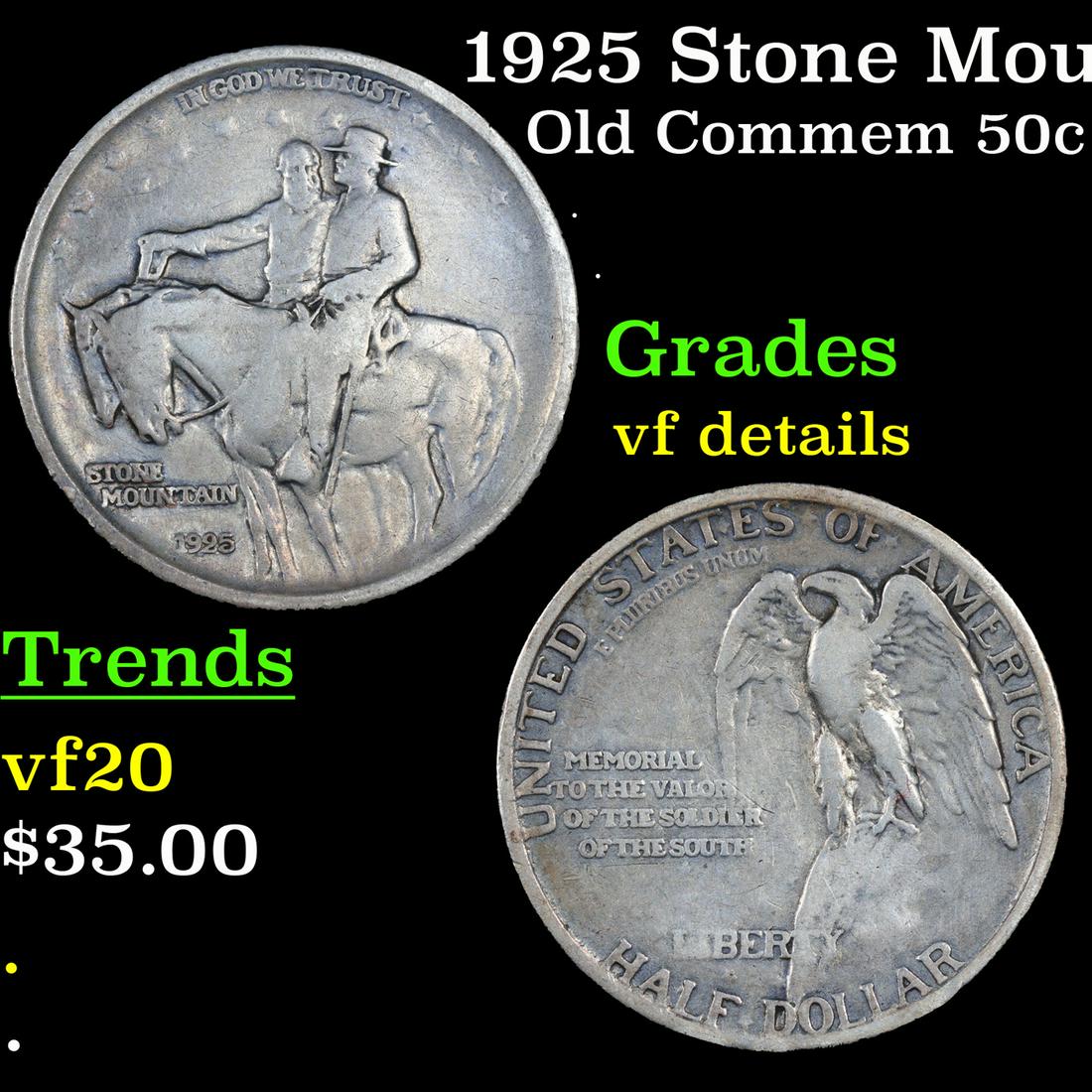 1925 Stone Mountain Old Commem Half Dollar 50c Grades vf details (1 of 3)