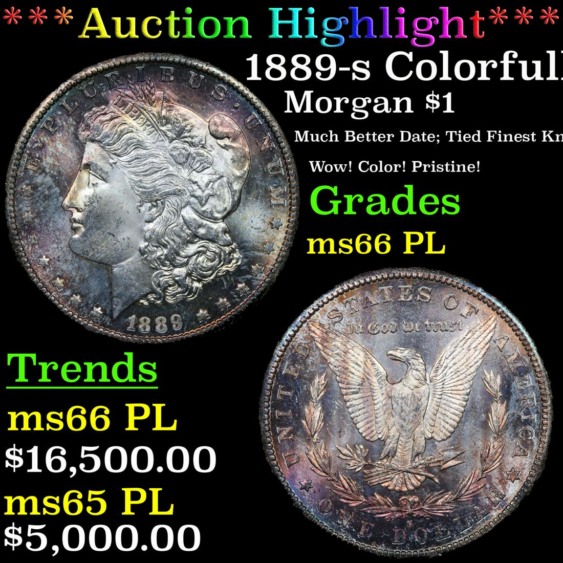 ***Auction Highlight*** 1889-s Morgan Dollar Colorfully Toned TOP POP! $1 Graded ms66 PL By SEGS (1 of 7)
