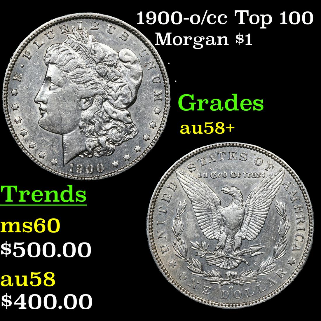 1900-o/cc Top 100 Morgan Dollar $1 Grades Choice AU/BU Slider+ (1 of 3)