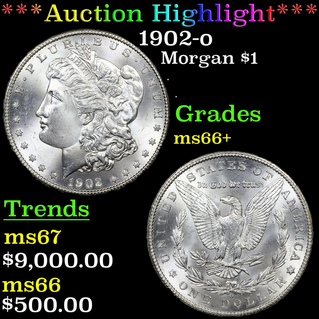***Auction Highlight*** 1902-o Morgan Dollar $1 Graded ms66+ By SEGS (fc) (1 of 5)