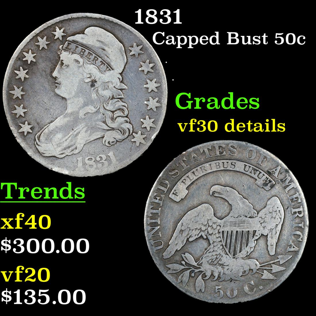 1831 Capped Bust Half Dollar 50c Grades vf details (1 of 3)