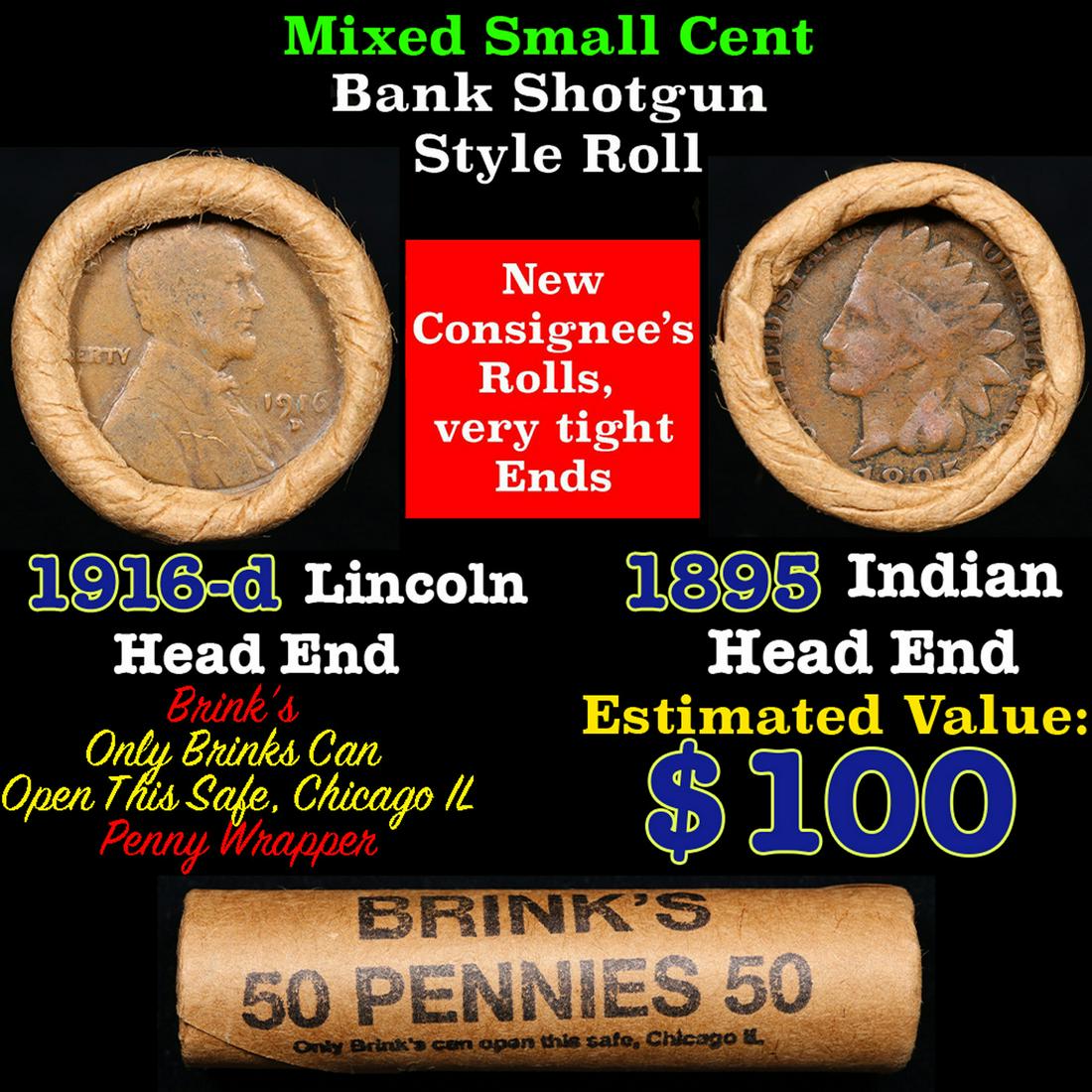 Mixed small cents 1c orig shotgun roll, 1916-d Wheat Cent, 1895 Indian Cent other end, Brinks Wrappe (1 of 4)