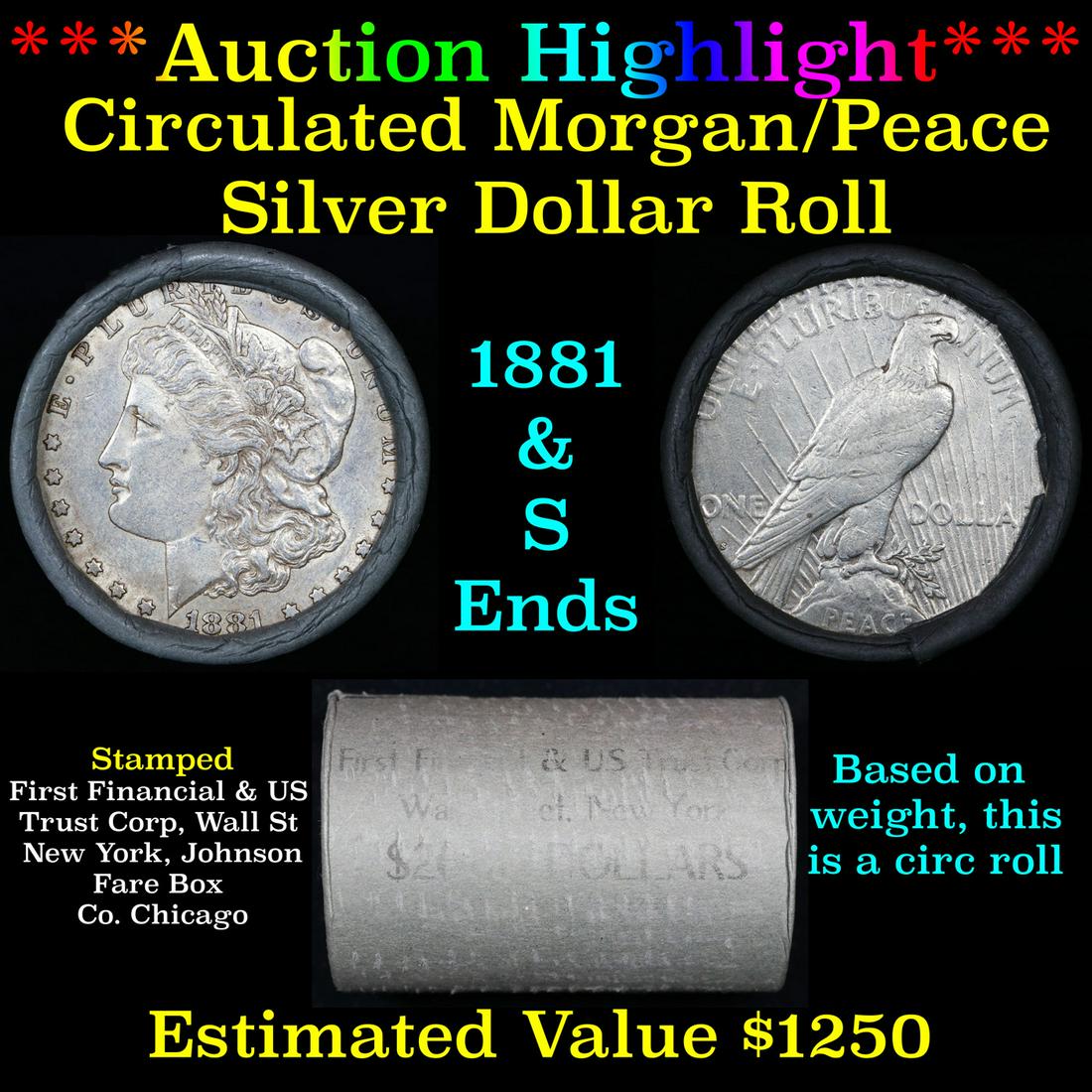 ***Auction Highlight***  First Financial Shotgun 1881 & 'S' Ends Mixed Morgan/Peace Silver dollar (1 of 4)