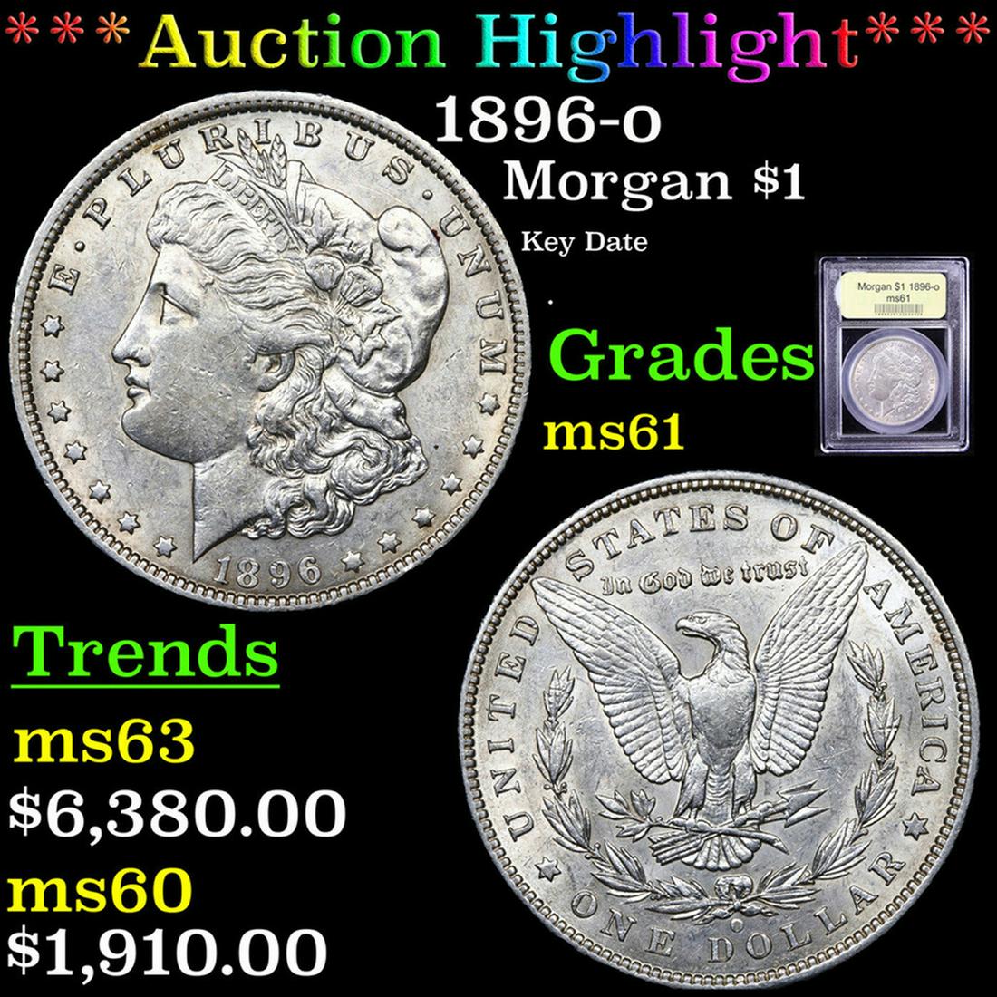 ***Auction Highlight*** 1896-o Morgan Dollar 1 Graded BU+ By USCG (fc) (1 of 5)
