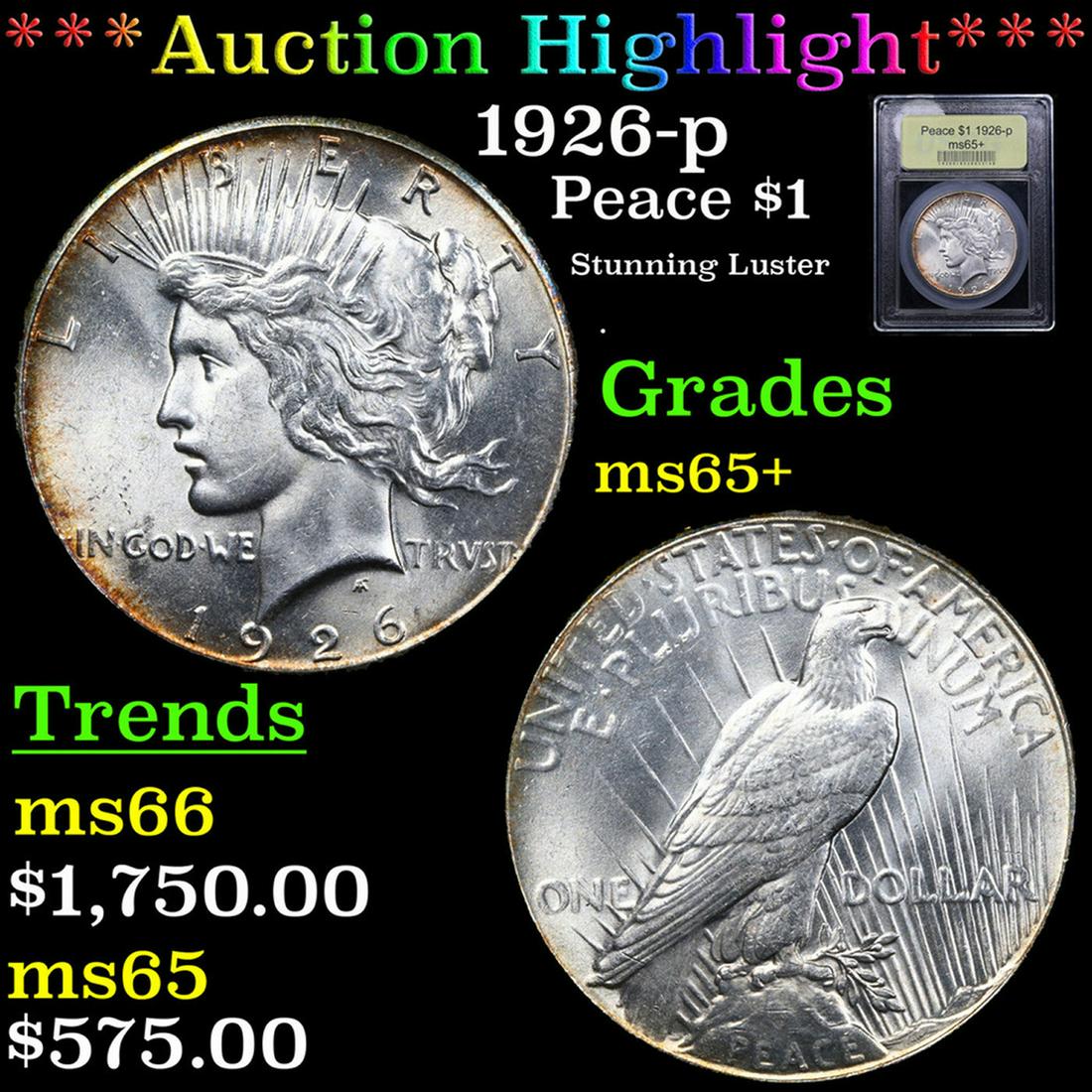 ***Auction Highlight*** 1926-p Peace Dollar 1 Graded GEM+ Unc By USCG (fc) (1 of 5)