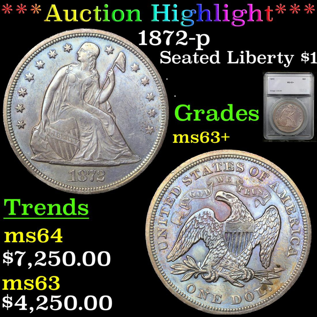 ***Auction Highlight*** 1872-p Seated Liberty Dollar 1 Graded ms63+ By SEGS (fc) (1 of 5)