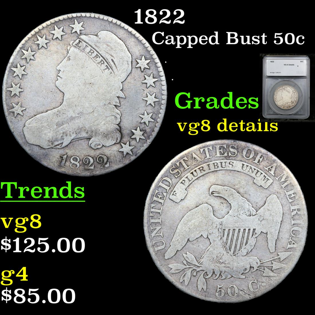1822 Capped Bust Half Dollar 50c Graded vg8 details By SEGS (1 of 5)