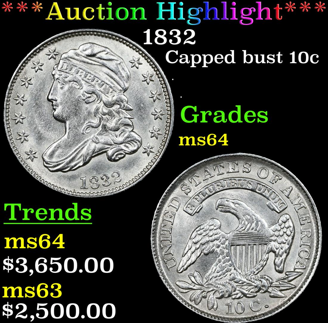***Auction Highlight*** 1832 Capped Bust Dime 10c Graded ms64 By SEGS (fc) (1 of 5)