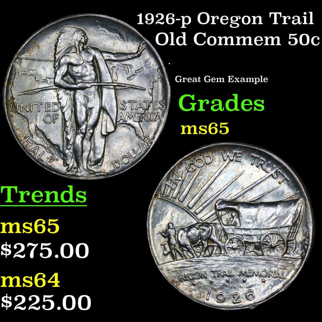 1926-p Oregon Trail Old Commem Half Dollar 50c Grades GEM Unc (1 of 3)