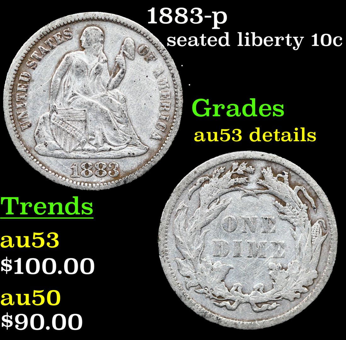 1883-p Seated Liberty Dime 10c Graded au53 details By SEGS (1 of 5)